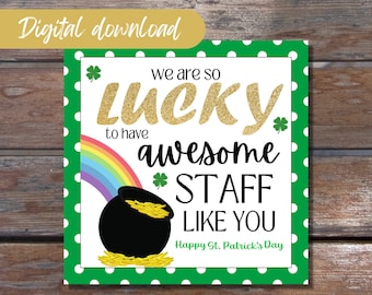 St. Patrick's Day Staff Appreciation Gift Tag (Printable)