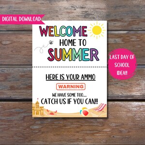 Last day of School fun tradition | Welcome to Summer |Water fight| Printable