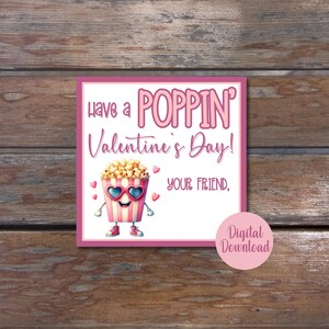 Have a Poppin Valentines Day Printable