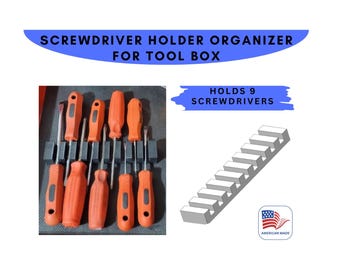SCREWDRIVER HOLDER Tool Box Organizer Storage HOLDS 9 Screwdrivers
