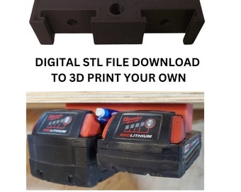 Milwaukee M18 Forge Battery Holder Wall Mounting Storage Organizer Holds 2 - Digital File for PRINT YOUR OWN 3D