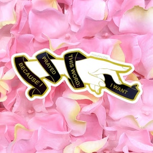 Omdat ik heb gebeden - glanzende vinylsticker 3" - Citaat Sappho