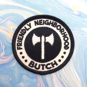 Friendly Neighborhood Butch 2.5&quot; Embroidered Patch