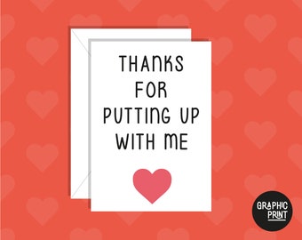 Thanks For Putting Up With Me Anniversary Card, Funny Anniversary Card, Cute Anniversary Card, Anniversary Card for Boyfriend/Girlfriend