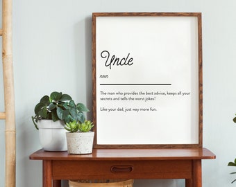 Uncle Definition Poster, Gift for Uncle, Definition Print, Uncle Definition, Uncle Definition, Uncle Definition, Fathers Day Gift