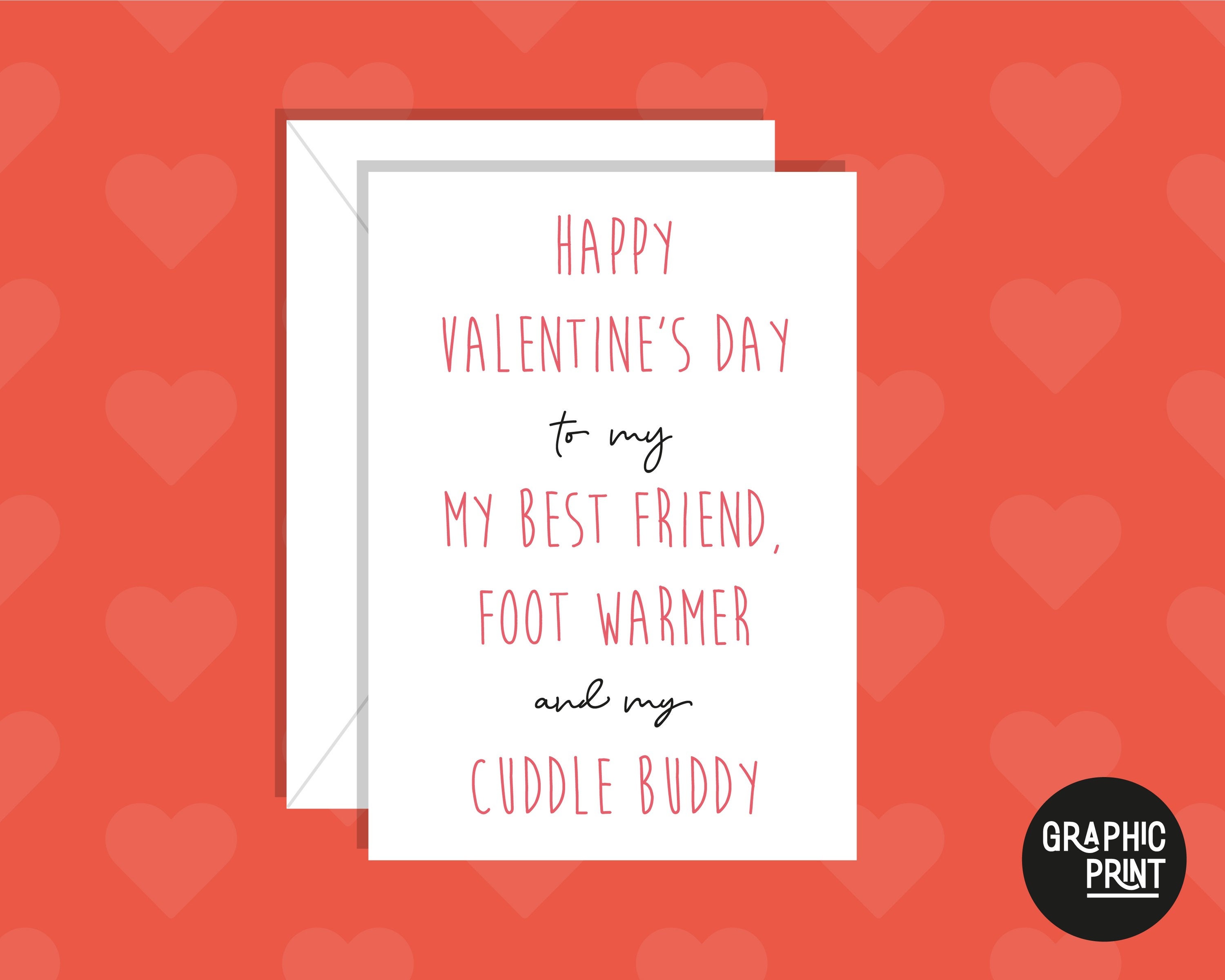 Happy Valentine’s Day To My Best Friend, Foot Warmer, Cuddle Buddy Card,  Cute Valentine’s Card Boyfriend/Girlfriend, Cute Anniversary Card