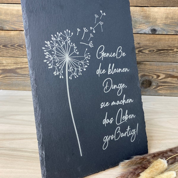 Spruchtafel "Die kleinen Dinge" aus Schiefer, graviert - für Innen und Außen - Pusteblume - Geschenk