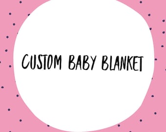 Custom Minky Baby Blanket