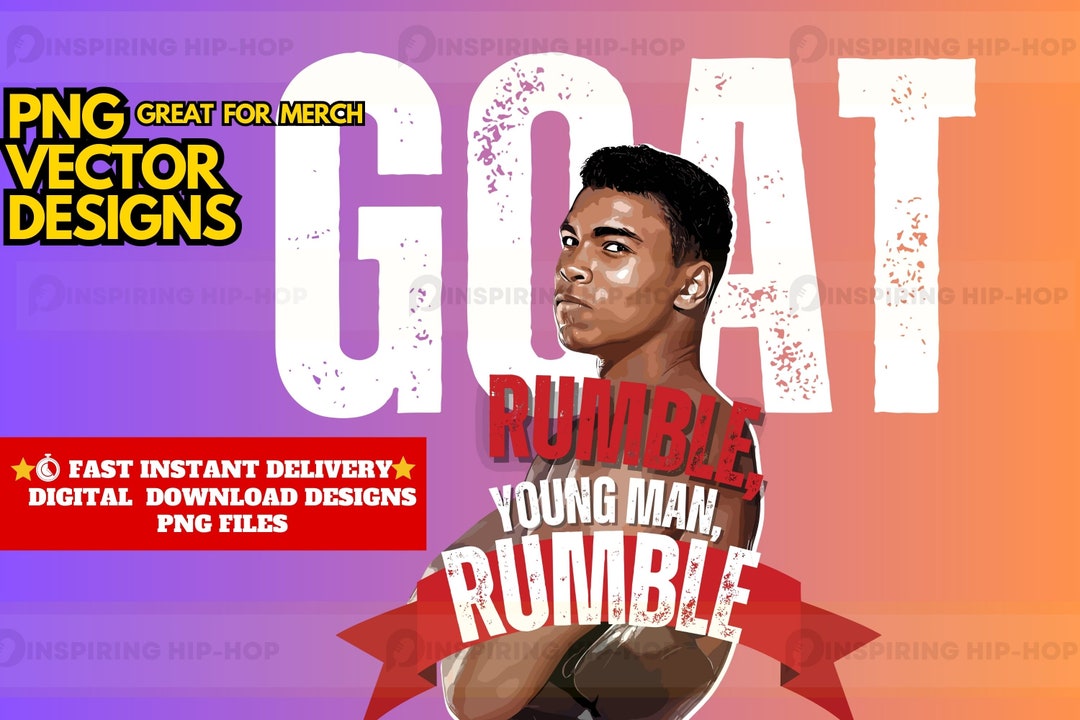Vintage Muhammad Ali Quote Png Vector Rumble Young Man PNG, GOAT Boxing
