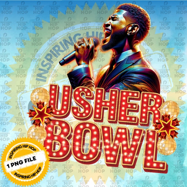 Usher super bowl halftime show PNG| Usher Bowl Halftime Show | UsherBowl SuperBowl 2024 LVIII | football game T-shirt Design