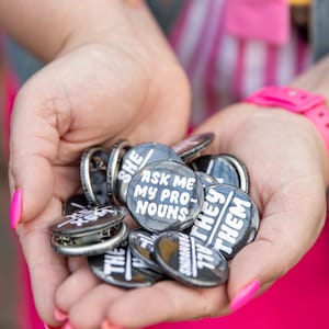 Pin | Pronouns | 1.5&quot; Button Badge