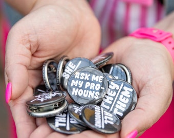 Pin | Pronouns | 1.5" Button Badge