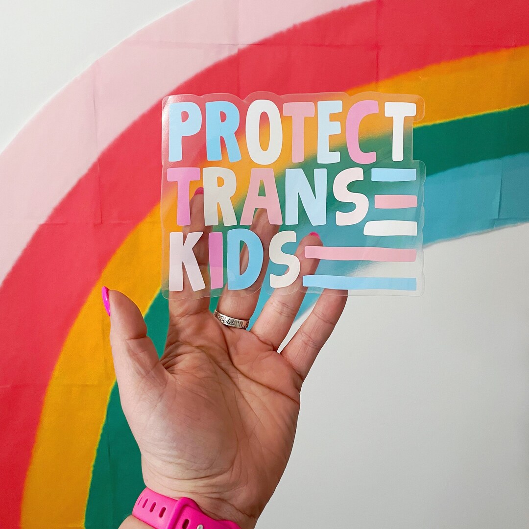 Bumper Sticker | Protect Trans Kids | 6
