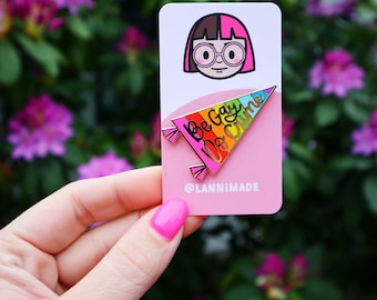 Pin | Be Gay, Do Crime | 2” Enamel Pin