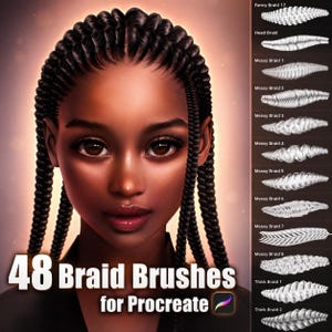 May include: Digital art featuring a woman with dark skin and intricately braided hair. The image showcases a variety of braid styles, with the text "48 Braid Brushes for Procreate" at the bottom, along with examples of different brush strokes.