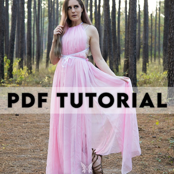 Chiffon Goddess Gown - PDF Sewing Tutorial