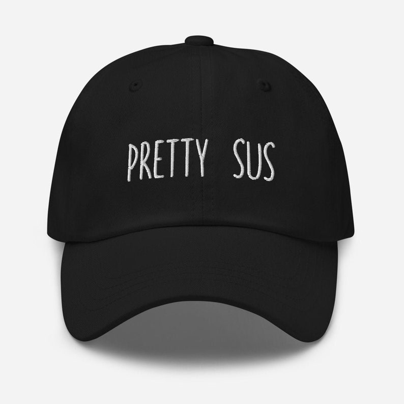 Among Us /'Pretty Sus/' Embroidered Dad Cap Hat Black Navy or Camo