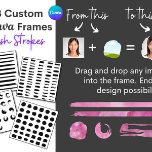 138x custom Canva frames template - BRUSH STROKES