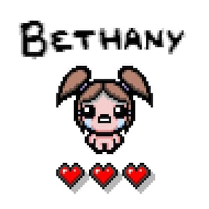 May include: Pixel art illustration of a girl with brown hair and pigtails, wearing a pink dress and crying. The text "BETHANY" is above the girl. Three red hearts are below the girl.