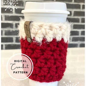 May include: Red and white crocheted coffee cup cozy with a brown leather tag that says "tangled". The cozy is made with a textured stitch and has a fluffy white top.  Digital crochet pattern.