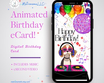 Musical Animated Birthday Card - Instant Download - Digital Greeting Card, Disco DJ Dog BDay eCard, Text Messaging App, Happy Birthday Song