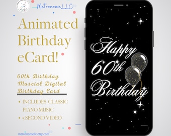 60th Birthday Card, eCard Birthday Card, Balloon Musical Animated Birthday Card & Classic Piano Music, Last Minute Instant Download Gift