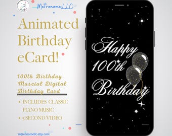 100th Birthday Card, eCard Birthday Card, Balloon Musical Animated Birthday Card & Classic Piano Music, Last Minute Instant Download Gift