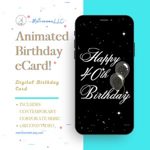 40th Birthday Card, eCard Birthday Card,  Balloon Musical Animated Birthday Card & Contemporary Music, Last Minute Instant Download Gift