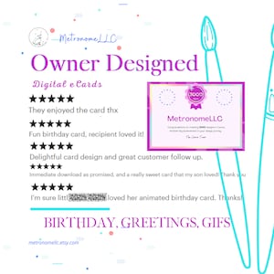 May include: A pink and purple certificate with the text "MetronomeLLC" and "Congratulations on creating 3000 designs in Canva. Another big achievement in your design journey. The Canva Team."  The certificate has a gold star with the number 3000 in the center. The certificate is surrounded by a pink and purple border. The background is white with pink and purple polka dots. The text "Owner Designed Digital eCards" is in a pink font. The text "MetronomeLLC" is in a black font. The text "They enjoyed the card thx" is in a black font. The text "Fun birthday card, recipient loved it!" is in a black font. The text "Delightful card design and great customer follow up." is in a black font. The text "Immediate download as promised, and a really sweet card that my son loved! Thank you" is in a black font. The text "I'm sure little loved her animated birthday card. Thanks!" is in a black font. The text "BIRTHDAY, GREETINGS, GIFS" is in a black font. The text "metronomellc.etsy.com" is in a black font.
