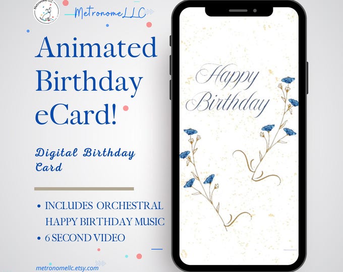 Featured listing image: Floral Happy Birthday Animated eCard, Orchestral Music, Instant Download, Digital e-Card Birthday Card, Last Minute Social Media Msg Gift