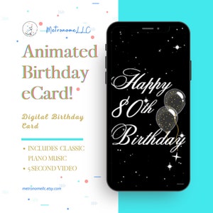 80th Birthday Card, eCard Birthday Card, Balloon Musical Animated Birthday Card & Classic Piano Music, Last Minute Instant Download Gift