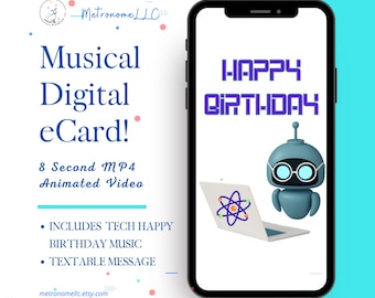 Musical Animated Birthday Card, STEM Robotics & Techie Happy Birthday Song, Instant Download eCard Gift, DIY Last Minute Textable e-Card