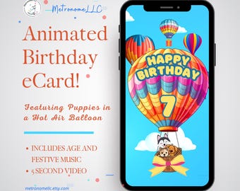 7th Birthday Card, Animated Birthday Card, Kid Musical Digital eCard, Instant Download, Puppy Hot Air Balloon, DIY Social Media / Text App