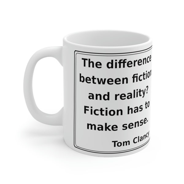 Tom Clancy Fiction Quote Coffee Mug - White Ceramic 11 Oz, The Hunt for Red October