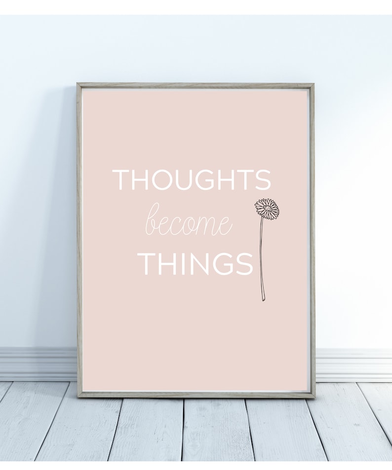 Thoughts Become Things Abraham Hicks Law of Attraction Printable Wall Art Positive Affirmation Vision Board Inspirational Quote image 3