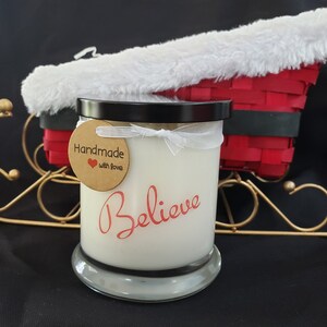 Believe Soy 12 oz Candle.Believe candle.Christmas decor.Believe decor.Believe candle.Christmas candle.Believe Christmas gift.Believe gift.