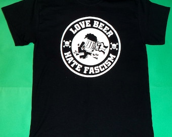 Love Beer,Hate fascism,Antifa shirt,Punk shirt,Punk rock,Punk clothing,Punk bands,Political shirt,Animal rights,Diy shirt,Anarchy shirt
