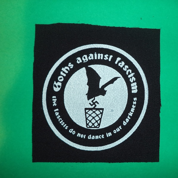 goths against fascism-punk patches-punk bands-punk accessories-antifa patches-anarcho punk patches-anarchy patches-punk clothing-punk rock