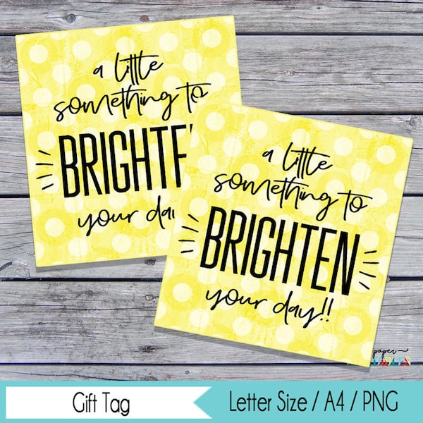 A Little Something To Brighten Your Day Tag, Co-Work Appreciation, Thank You Gift Tag, Thank You Tag, Teacher, Principal, Printable, School