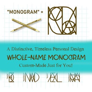 May include: Image featuring a whole-name monogram design in brown against a grid background. The text "MONOGRAM" and "WHOLE-NAME MONOGRAM" are displayed. Two gold pencils are crossed at the top. The design is described as custom-made.