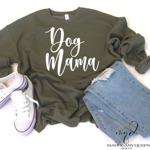 Dog Mama Embroidered, Embroidered Sweatshirt, Dog Mama Sweatshirt, Custom Gift, Personalized Gift, Dog Mama, Gift, Dog Lover Gift, Crew Neck