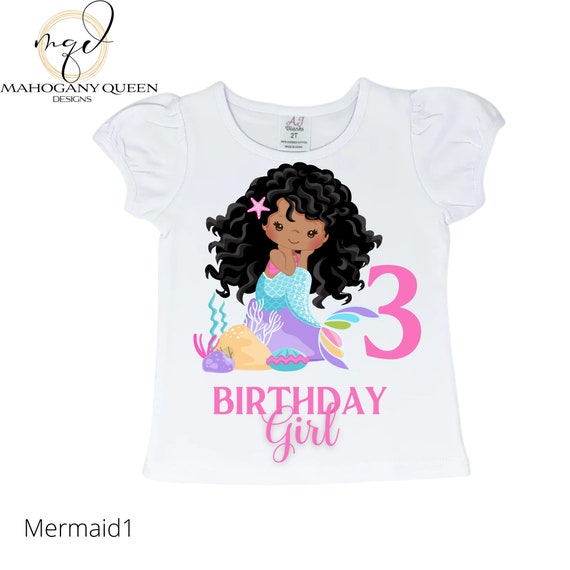 Mermaid birthday shirt, Girls birthday shirt, Birthday shirt, DTG Printed shirt, African American girl, black mermaid, Girls mermaid shirt