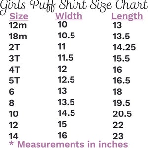 May include: A size chart for girls' puff shirts, showing the width and length in inches for sizes 12 months to 14.