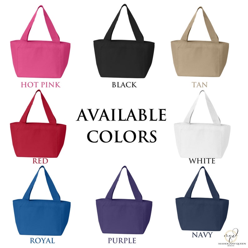 May include: Available colors for a tote bag: hot pink, black, tan, red, white, royal blue, purple, and navy blue.  The text "AVAILABLE COLORS" is displayed in the center of the image.