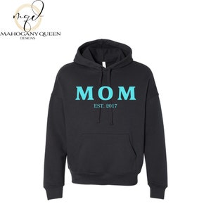Mother&#39;s Day Embroidered Hoodie, Embroidered Hoodie, MOM Hoodie, Custom Gift, Personalized Gift, Gift, Mom, Mother, Custom Hoodie