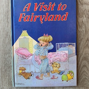 A Visit to Fairyland 1980 Stories by Barbara Hayes, Illustrated by Mary Brooks, Hardback