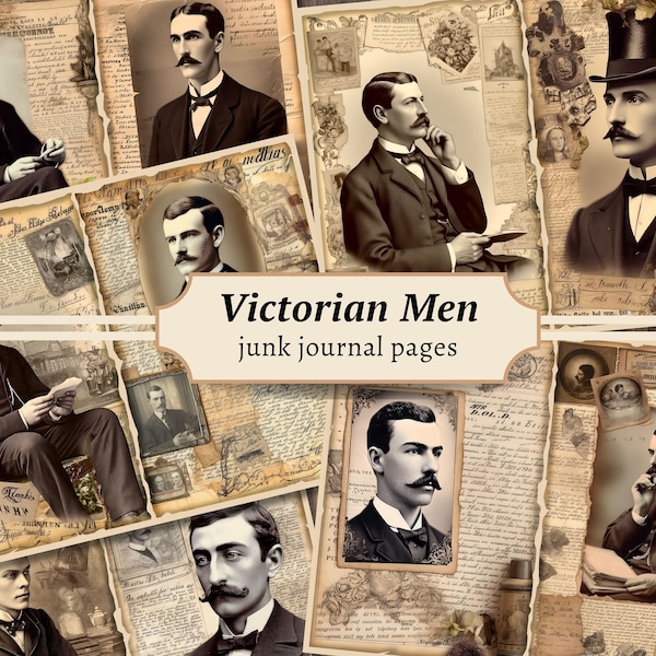 Victorian Men Junk Journal Pages, Digital Ephemera Kit, Antique Scrapbook Paper, Vintage Gentlemen, Printable Collage Sheet, Old Handwriting