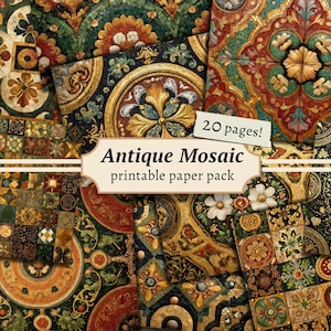 Może przedstawiać: Kolekcja wzorów papieru do druku w stylu antycznego mozaiki. Wzory charakteryzują się skomplikowanymi wzorami w odcieniach zieleni, złota, czerwieni i niebieskiego. Widoczny jest tekst "Antique Mosaic printable paper pack" i "20 pages!"
