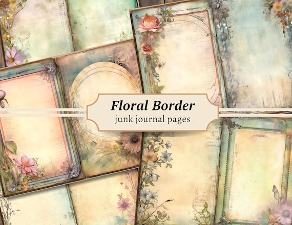 Floral Border Junk Journal Pages, Digital Scrapbook Paper Kit, Pastel Printable, Flower Collage Sheet, Watercolor Wildflower, Botanical ATC