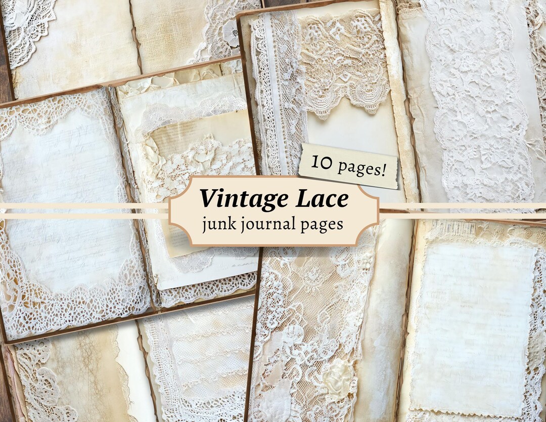 Vintage Lace Junk Journal Pages, Digital Scrapbook Kit, Antique Paper ...